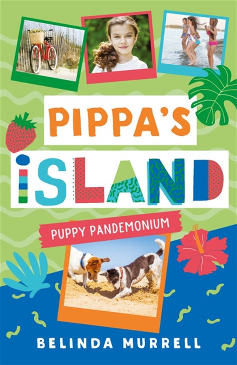 Pippa's Island 5: Puppy Pandemonium/Product Detail/Childrens Fiction Books