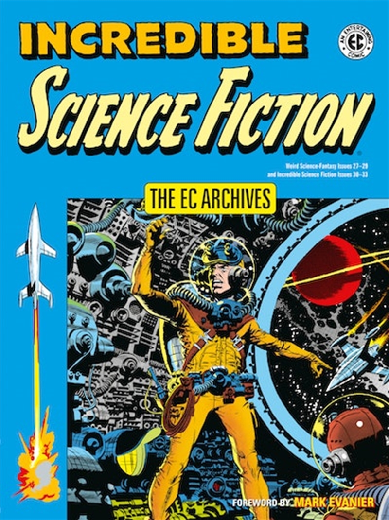 EC Archives: Incredible Science Fiction/Product Detail/Fantasy Fiction