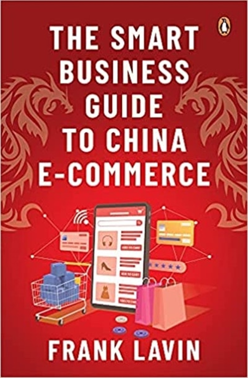 SMART BUSINESS GUIDE TO CHINA E-COMMERCE/Product Detail/Business Leadership & Management