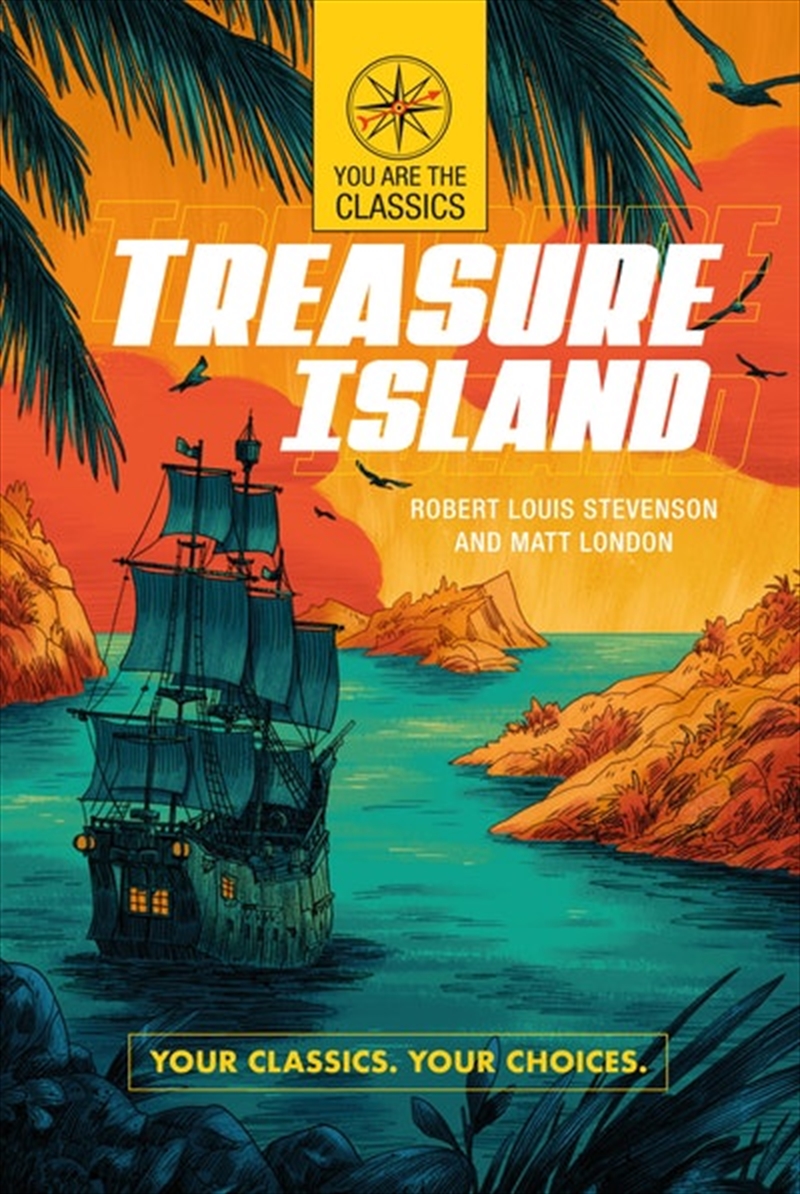 Treasure Island: Your Classics. Your Choices./Product Detail/Childrens Fiction Books