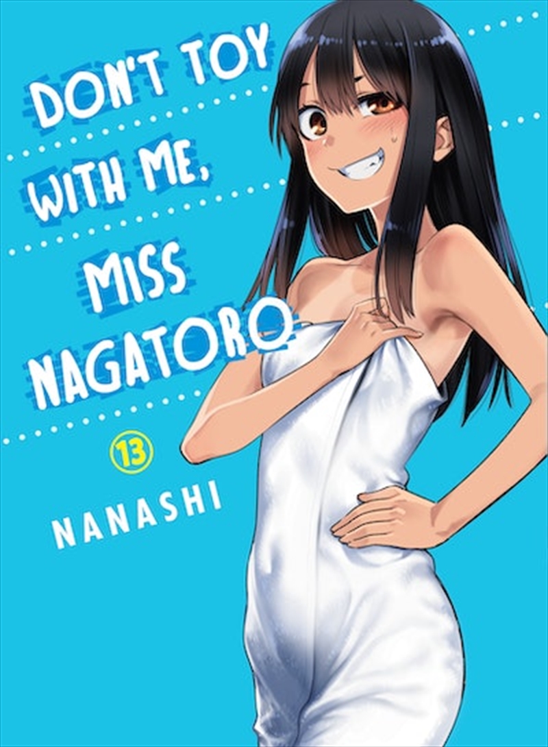 Don't Toy With Me Miss Nagatoro 13/Product Detail/Graphic Novels