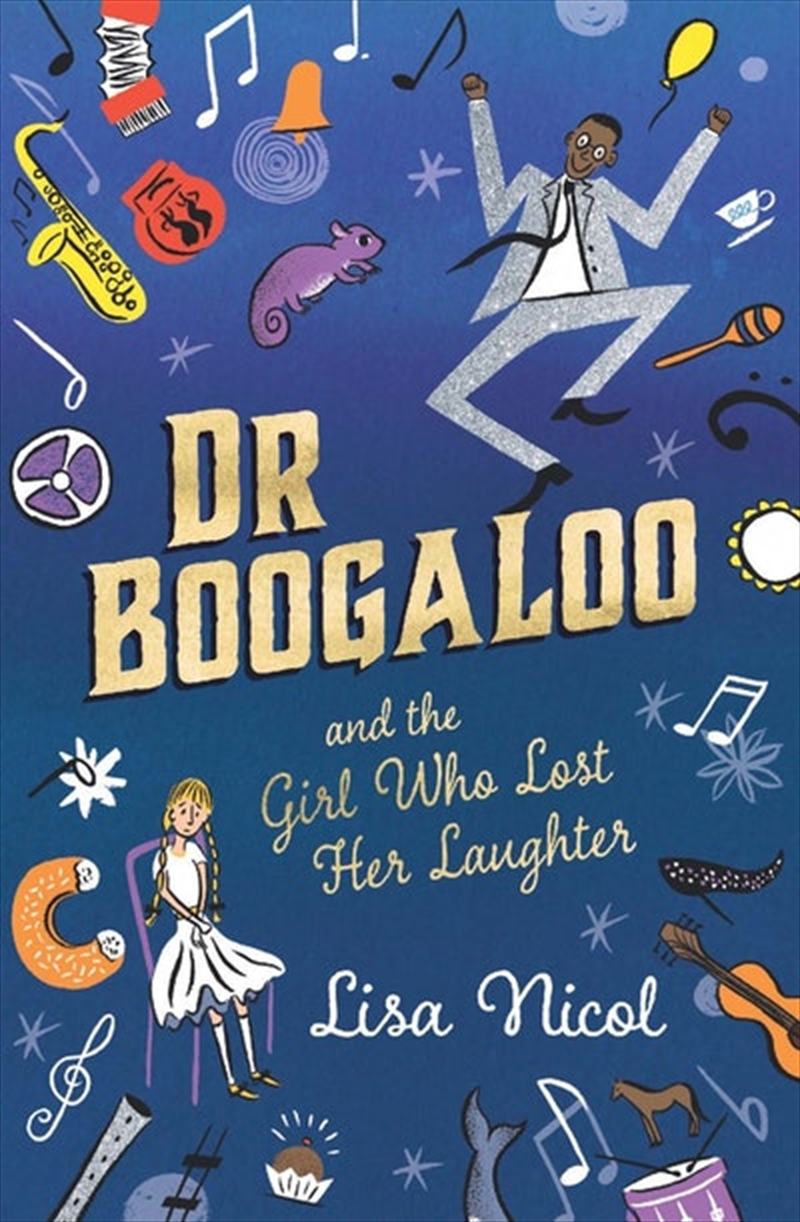 Dr Boogaloo and The Girl Who Lost Her Laughter/Product Detail/Childrens Fiction Books