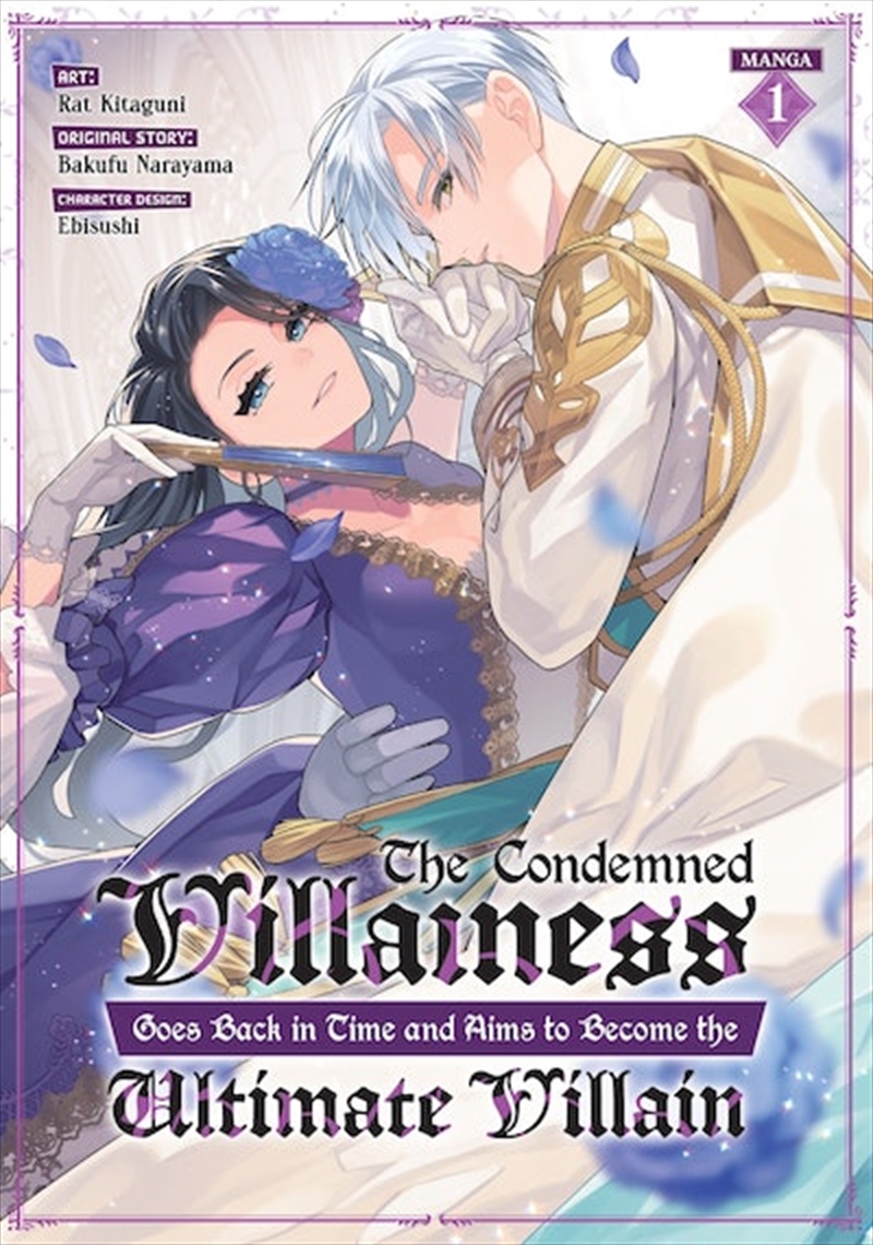 Condemned Villainess Goes Back in Time and Aims to Become the Ultimate Villain (Manga) Vol. 1/Product Detail/Graphic Novels