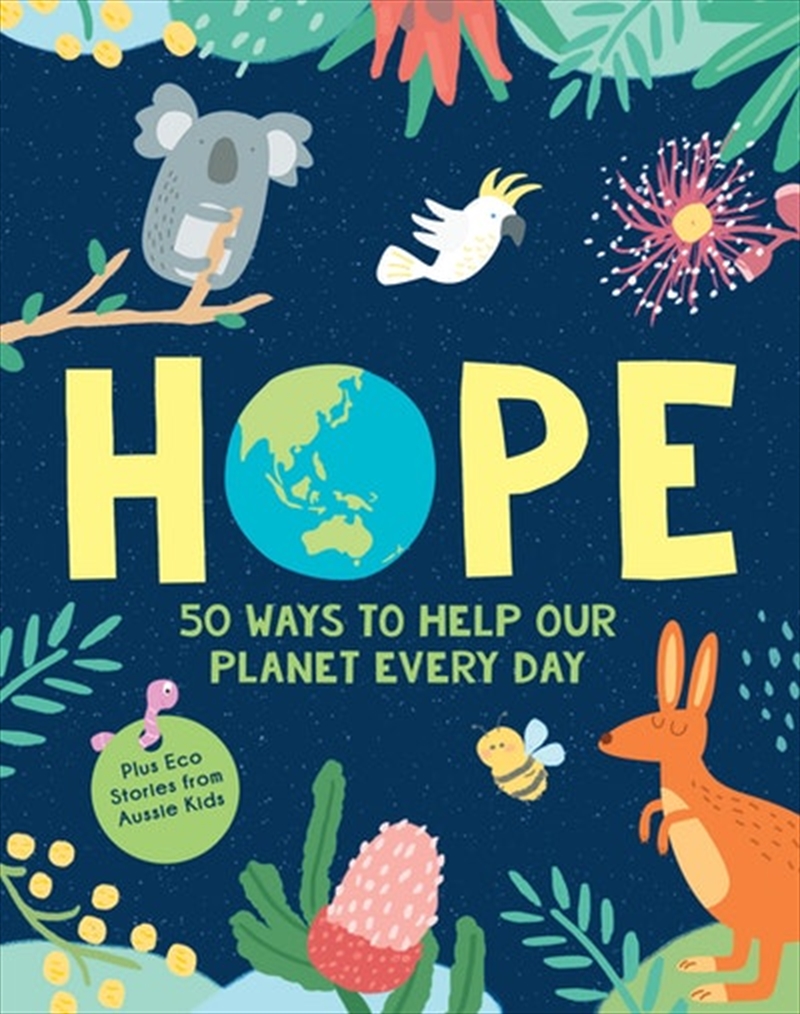 HOPE: 50 Ways to Help Our Planet Every Day/Product Detail/Early Childhood Fiction Books