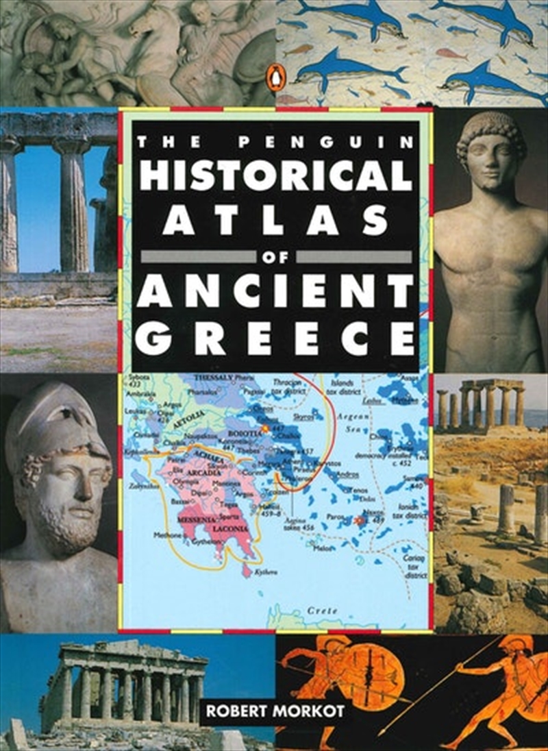 Penguin Historical Atlas of Ancient Greece/Product Detail/History