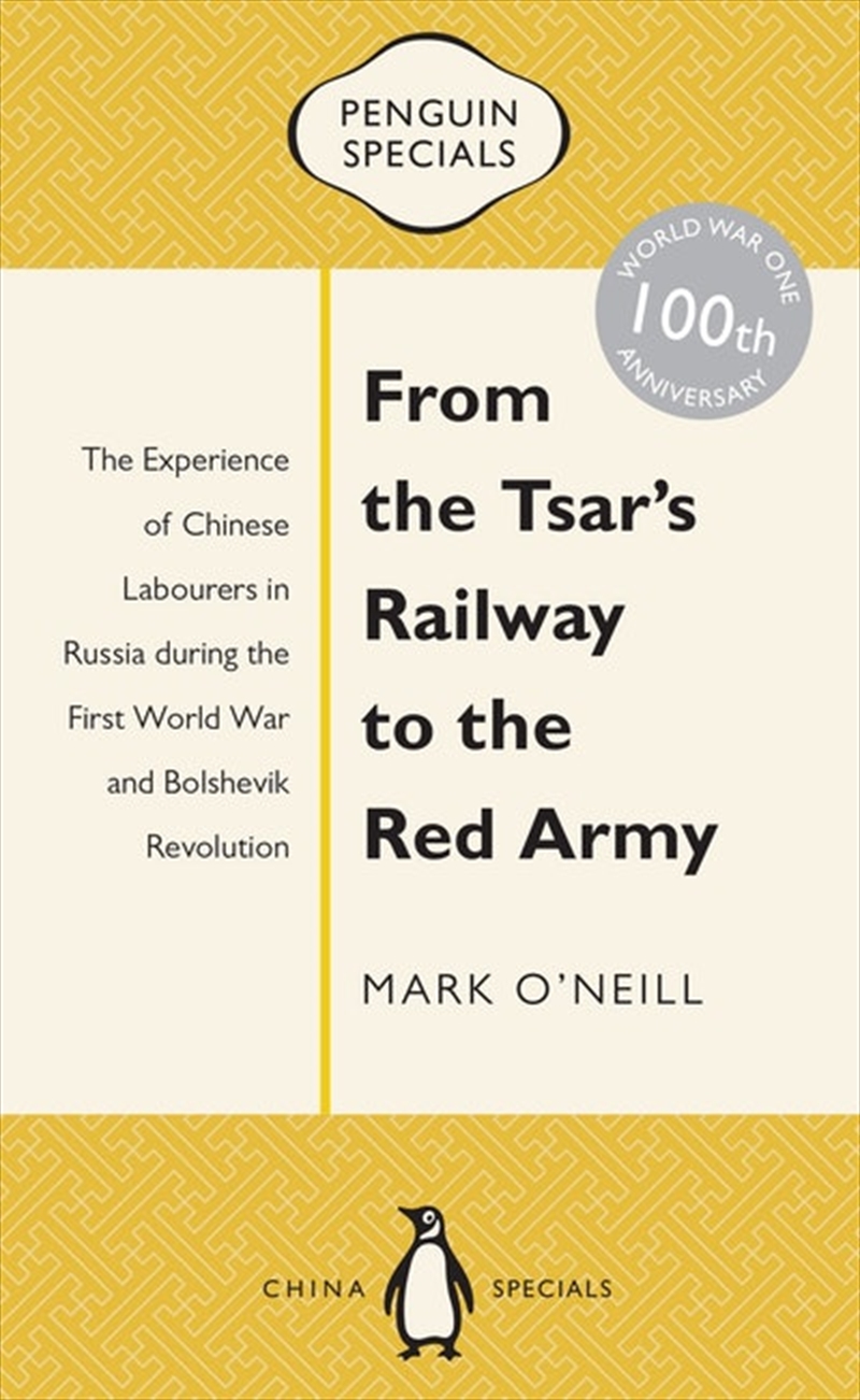 From the Tsar's Railway to the Red Army/Product Detail/History