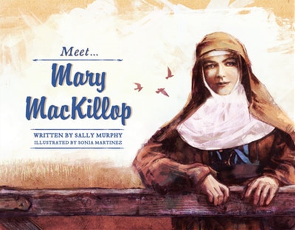 Meet... Mary MacKillop/Product Detail/Early Childhood Fiction Books