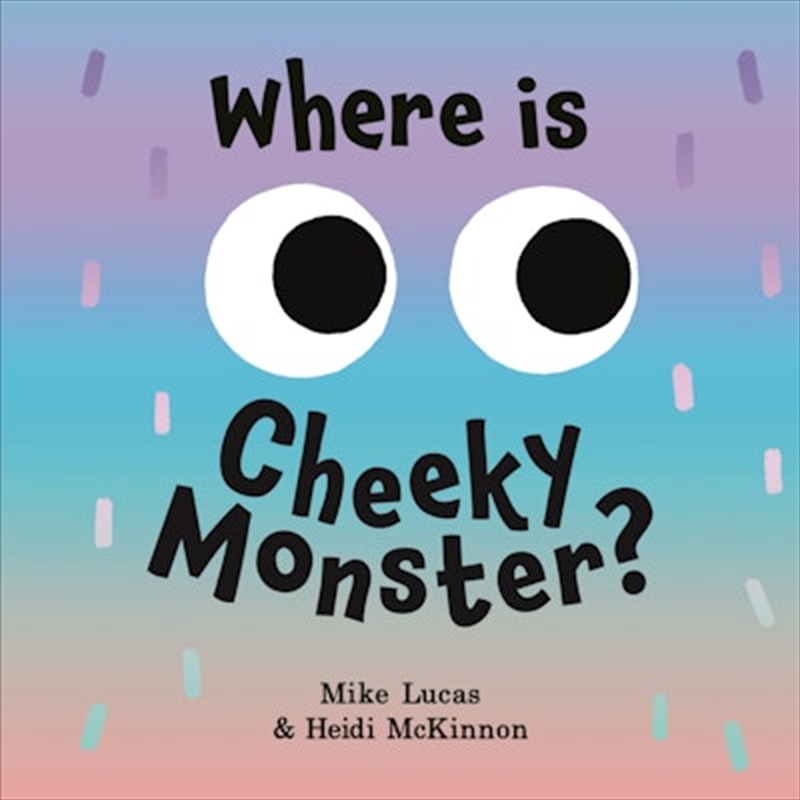 Where is Cheeky Monster?/Product Detail/Early Childhood Fiction Books