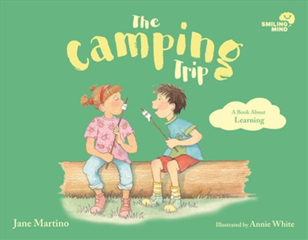 Smiling Mind 5: The Camping Trip/Product Detail/Early Childhood Fiction Books