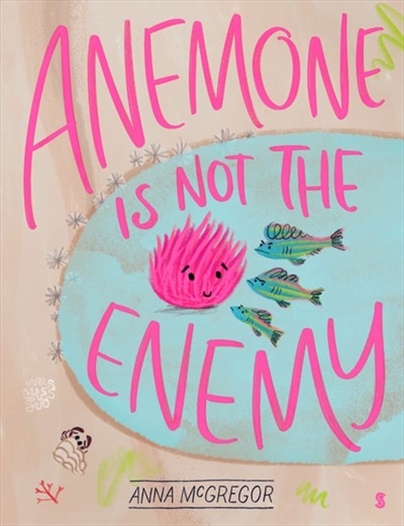 Anemone is not the Enemy/Product Detail/Early Childhood Fiction Books