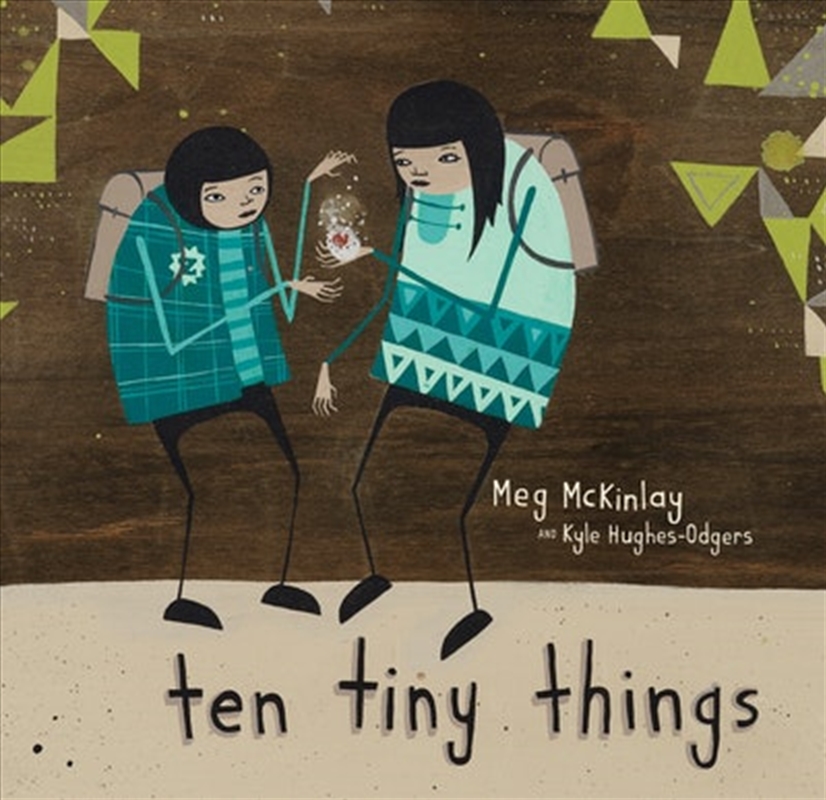 Ten Tiny Things/Product Detail/Early Childhood Fiction Books