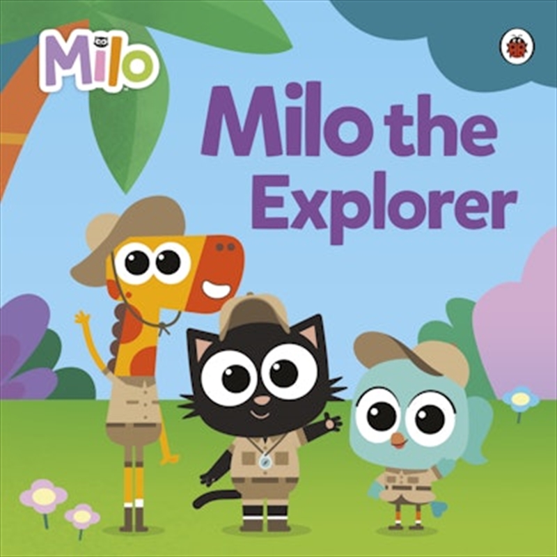 Milo: Milo the Explorer/Product Detail/Early Childhood Fiction Books