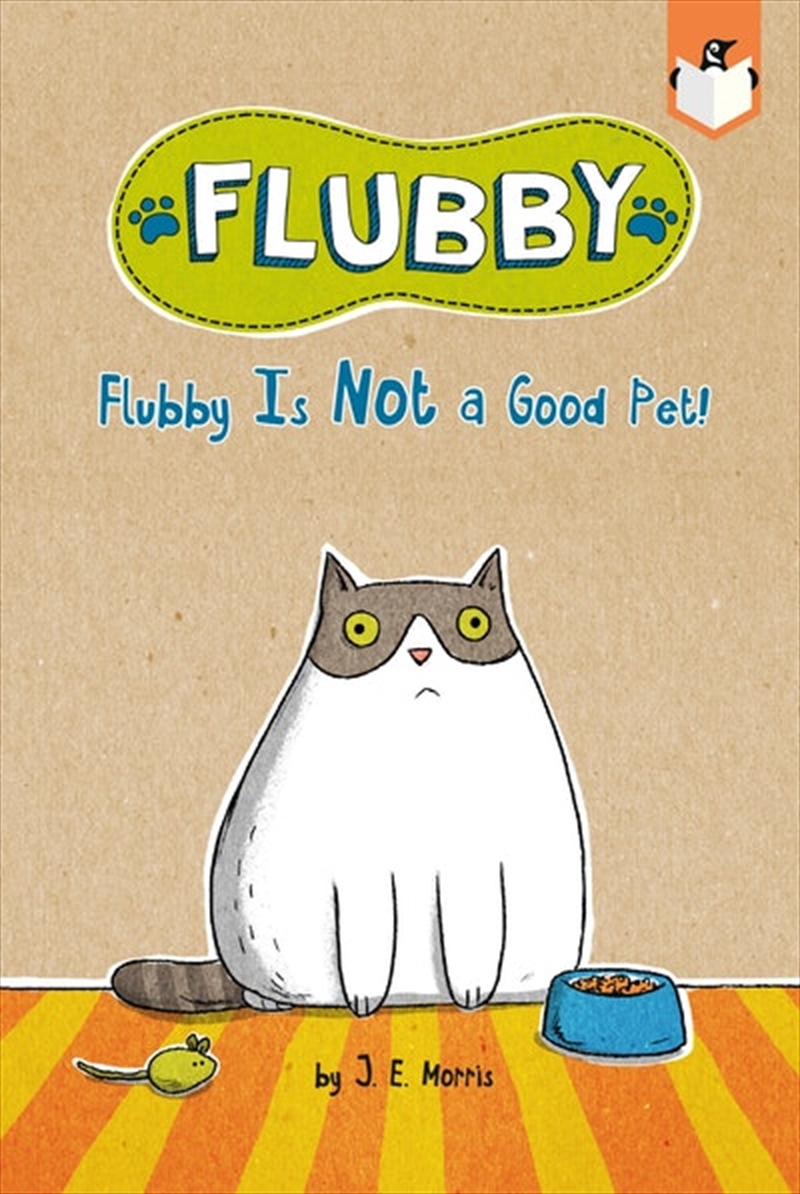 Flubby Is Not a Good Pet!/Product Detail/Early Childhood Fiction Books