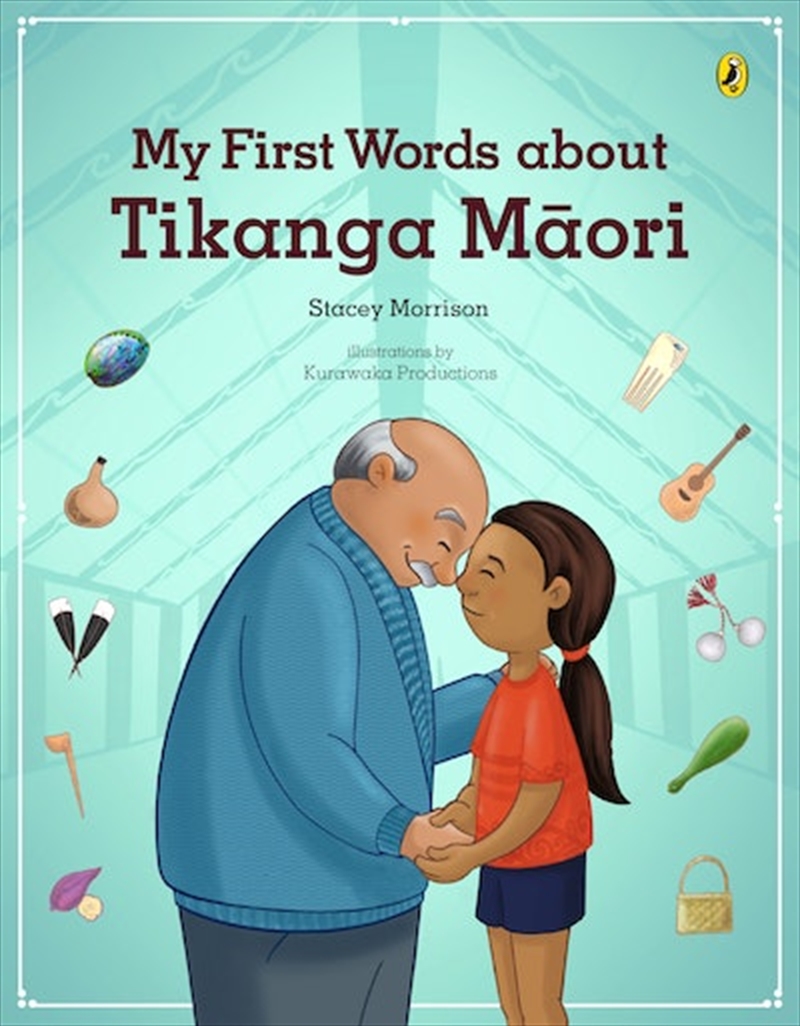 My First Words About Tikanga Maori/Product Detail/Childrens