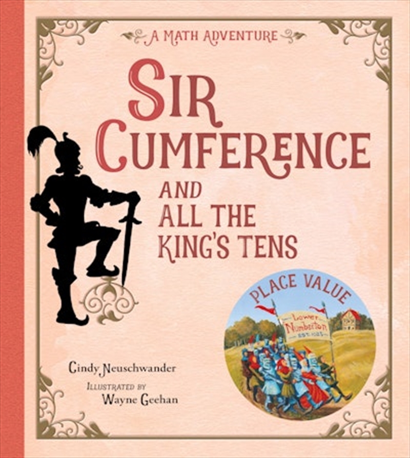 Sir Cumference and All the King's Tens/Product Detail/Childrens