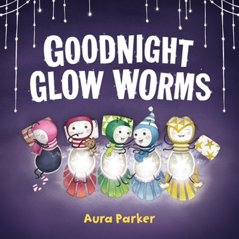 Goodnight Glow Worms/Product Detail/Early Childhood Fiction Books