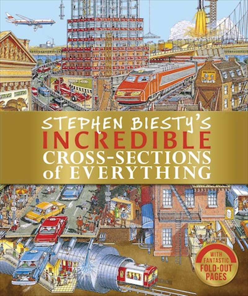 Stephen Biesty's Incredible Cross-Sections of Everything/Product Detail/Early Childhood Fiction Books