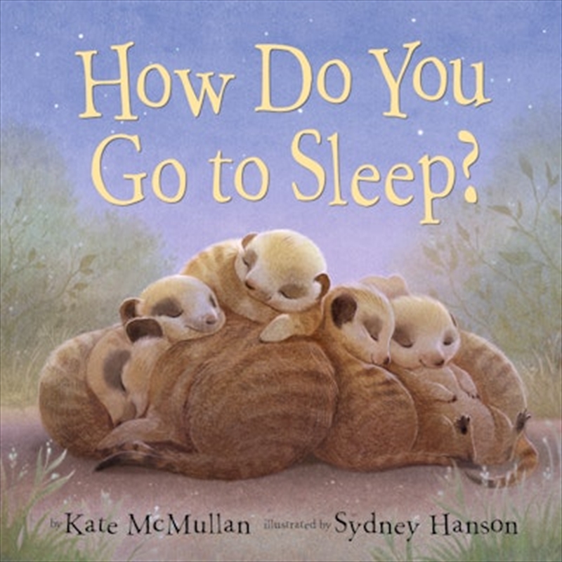 How Do You Go to Sleep?/Product Detail/Early Childhood Fiction Books