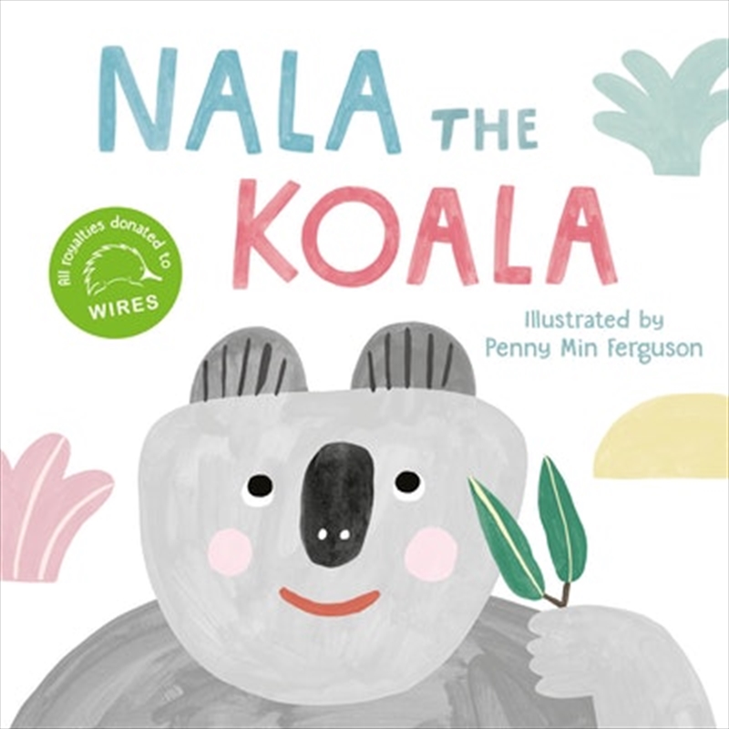 Nala the Koala/Product Detail/Early Childhood Fiction Books