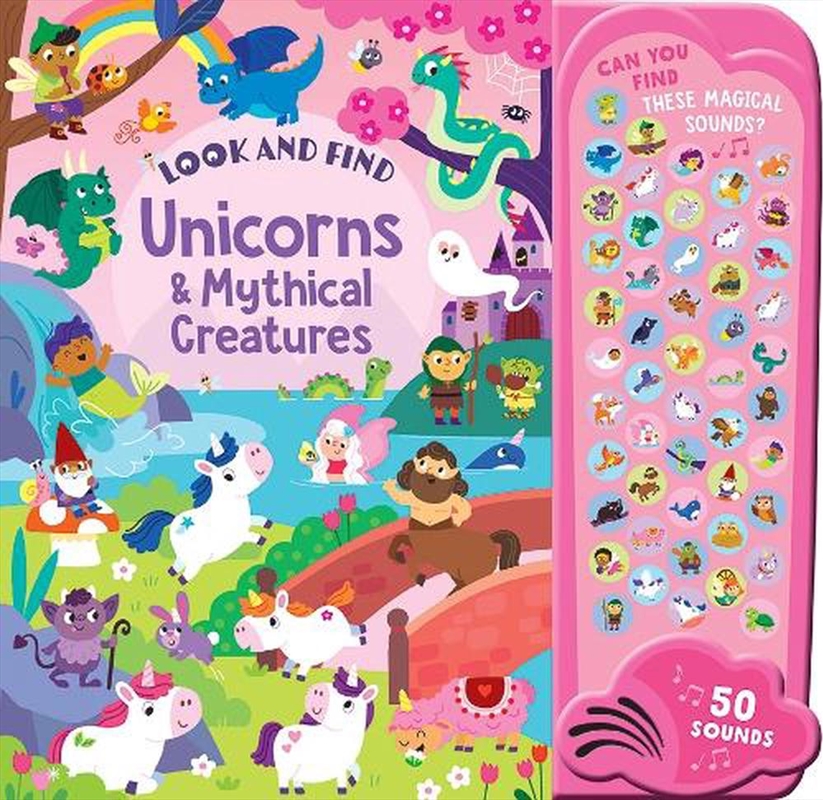 Look and Find - 50-Button Mega Sound Book - Unicorns & Mythical Creatures/Product Detail/Early Childhood Fiction Books