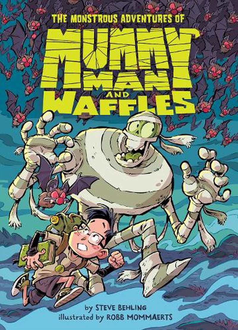 The Monstrous Adventures of Mummy Man and Waffles/Product Detail/Childrens Fiction Books