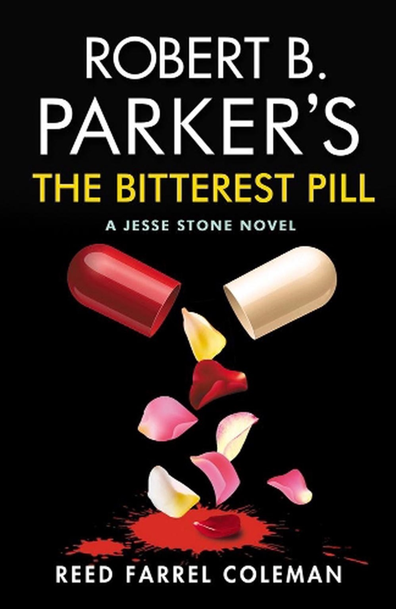 Robert B. Parker's The Bitterest Pill/Product Detail/Thrillers & Horror Books