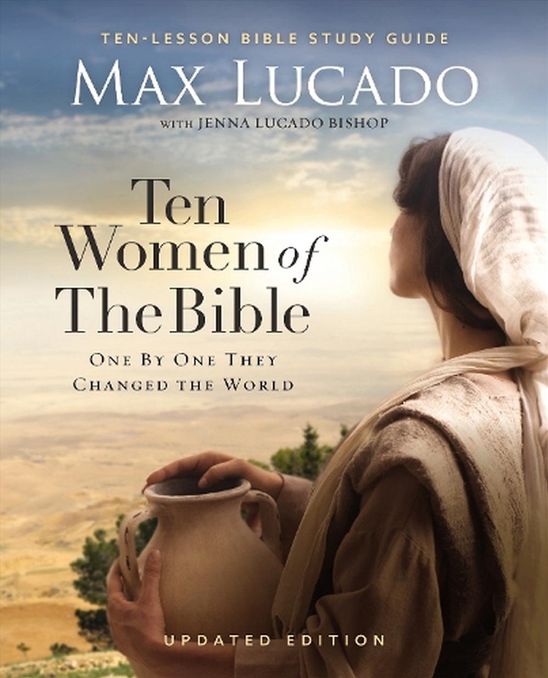 Ten Women of the Bible Updated Edition/Product Detail/Religion & Beliefs