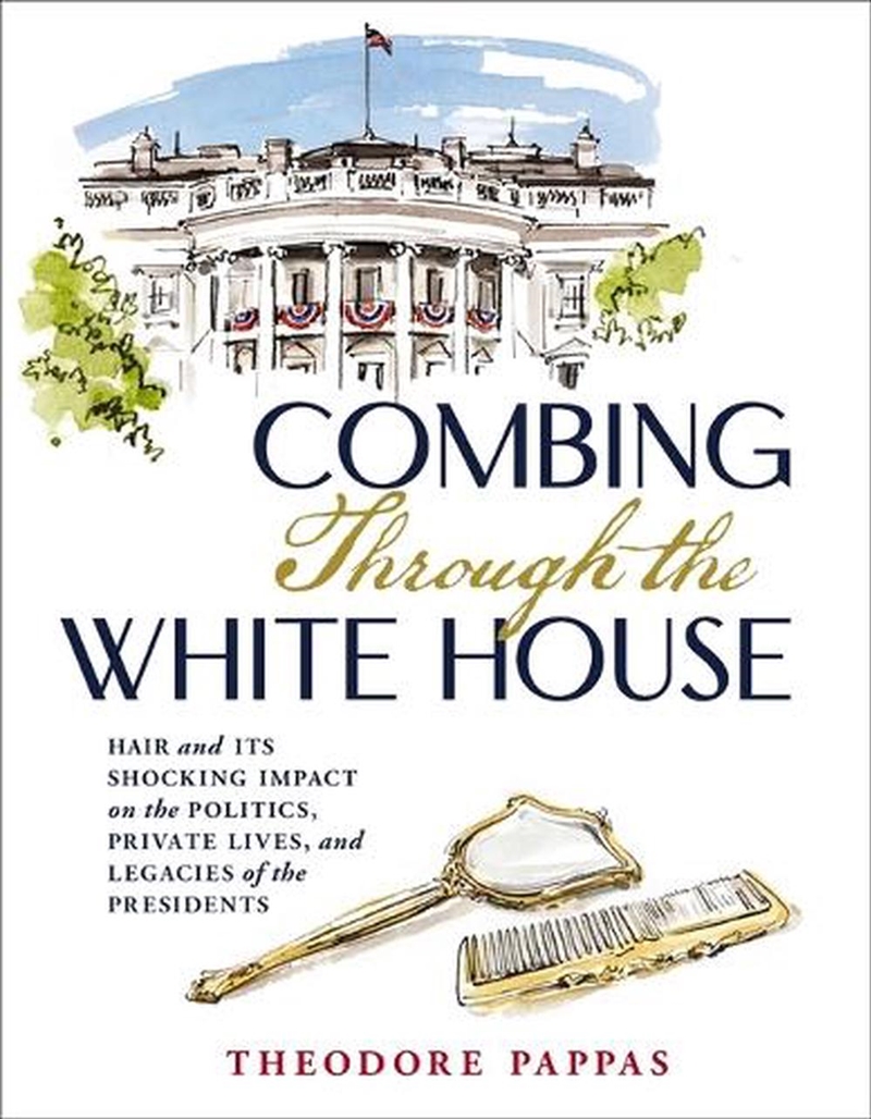 Combing Through The White House/Product Detail/History