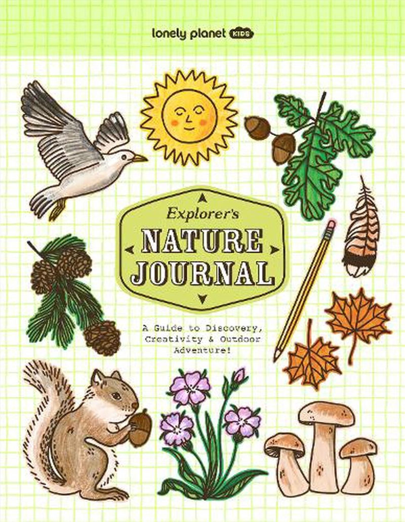 Lonely Planet Kids Explorer's Nature Journal/Product Detail/Kids Activity Books