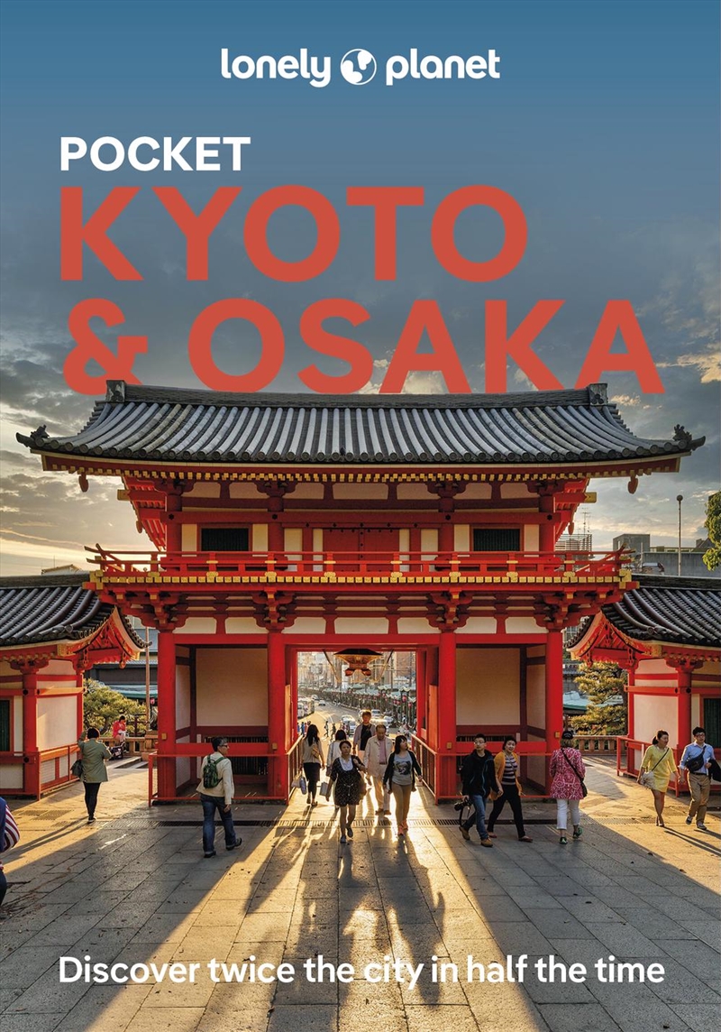 Lonely Planet Pocket Kyoto & Osaka/Product Detail/Travel & Holidays