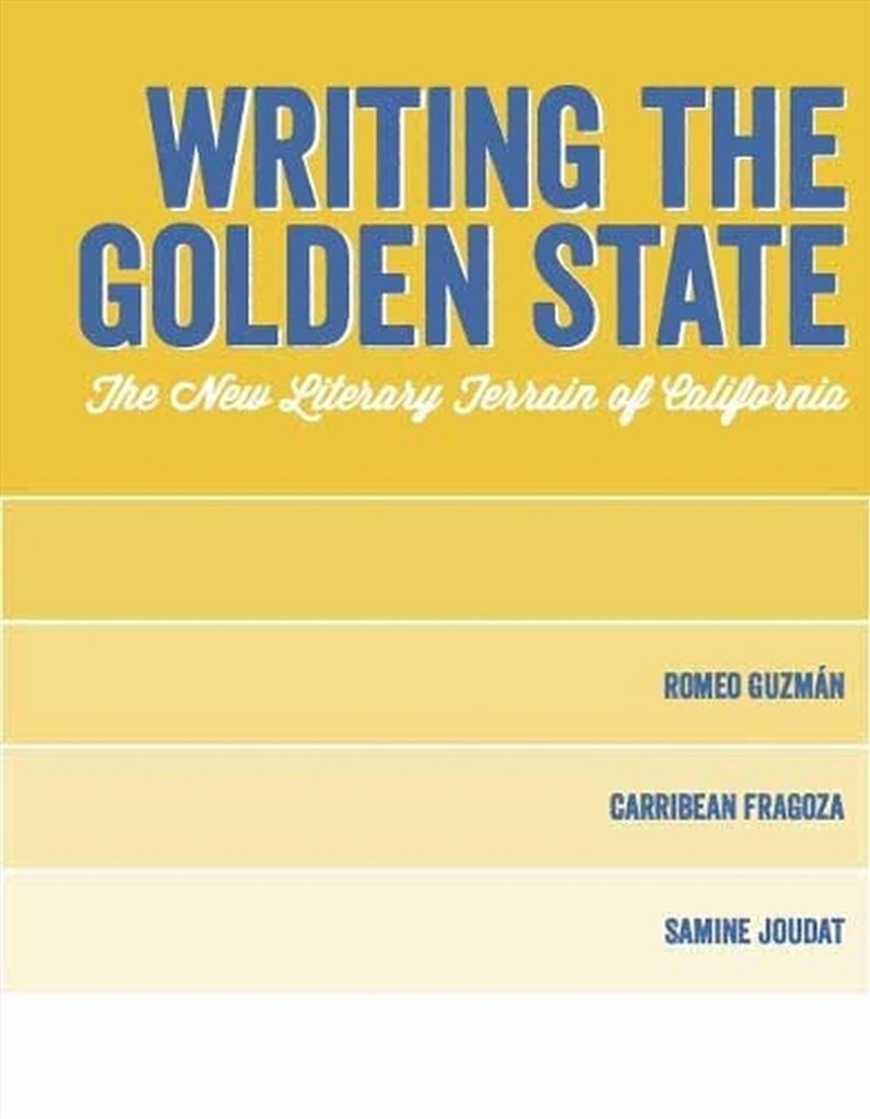 Writing The Golden State/Product Detail/Literature & Poetry