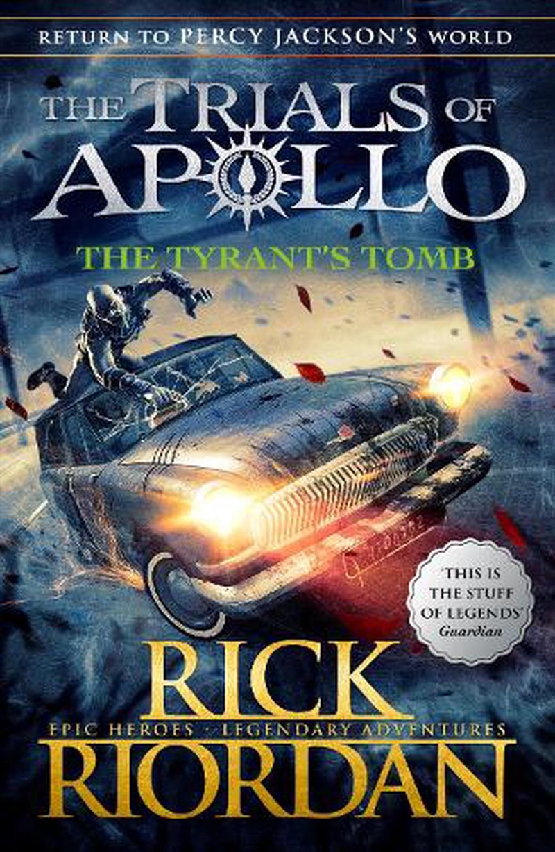 Tyrant's Tomb (The Trials of Apollo Book 4)/Product Detail/Childrens Fiction Books