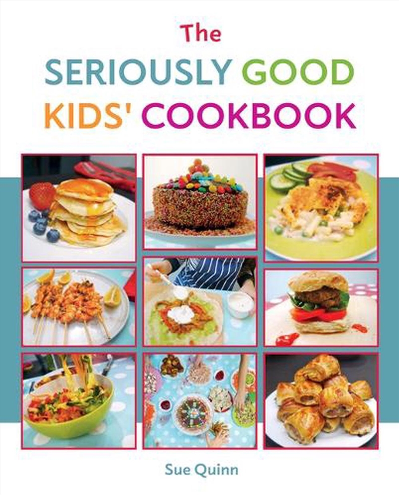 The Seriously Good Kids' Cookb/Product Detail/Recipes, Food & Drink