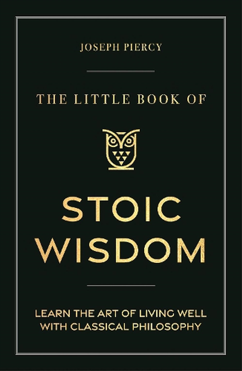 The Little Book Of Stoic Wisdo/Product Detail/Self Help & Personal Development