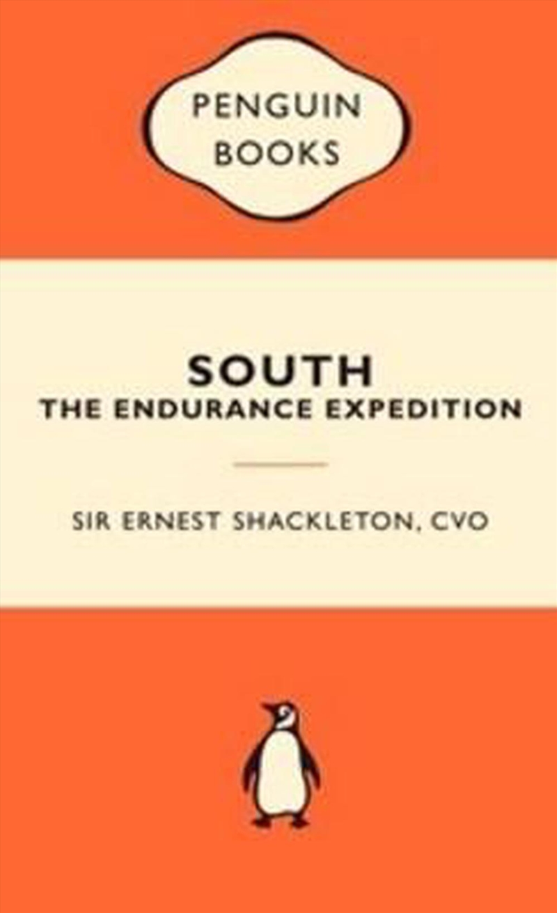 South: The Endurance Expedition: Popular Penguins/Product Detail/Travel Writing