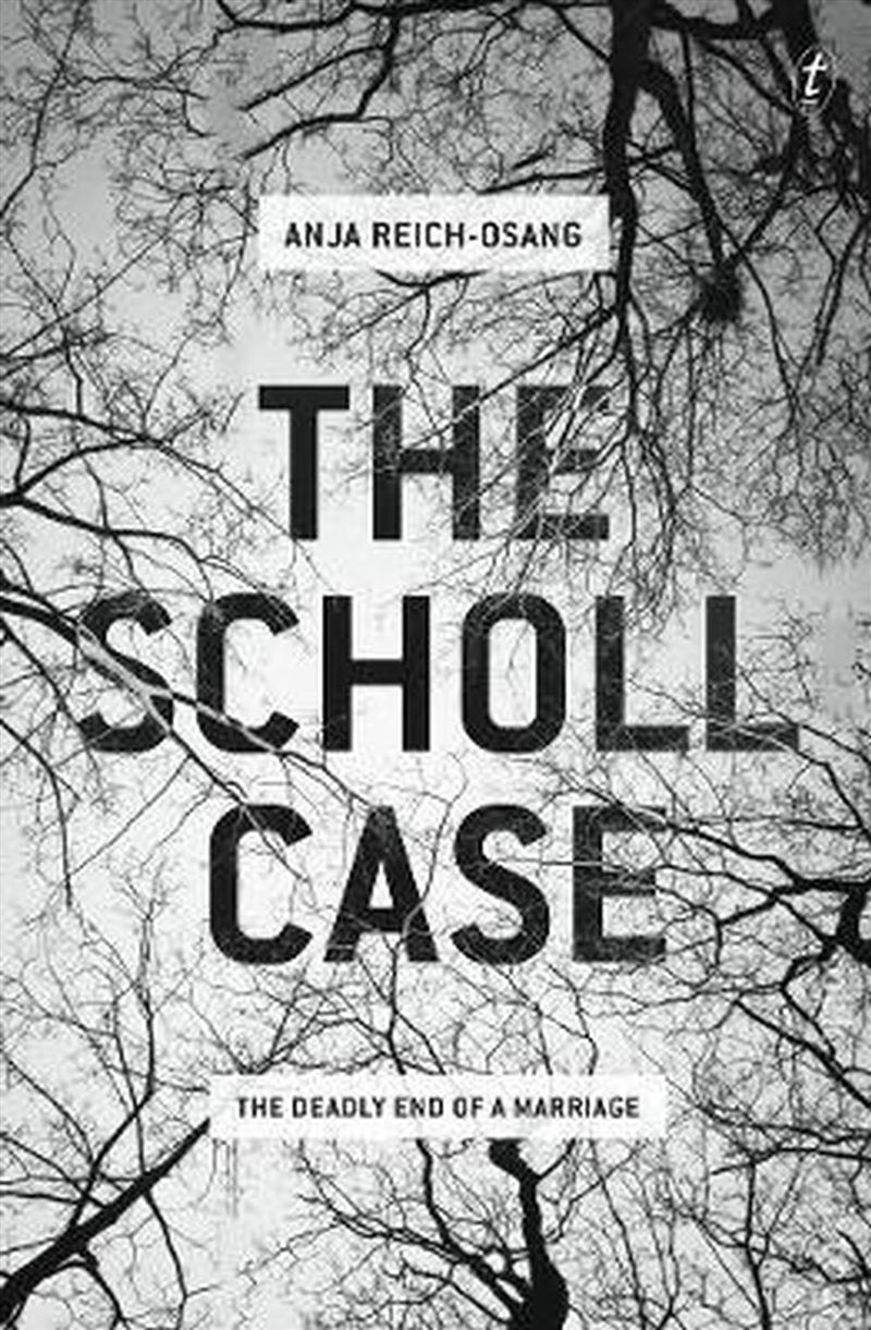 Scholl Case: The Deadly End of a Marriage/Product Detail/True Crime