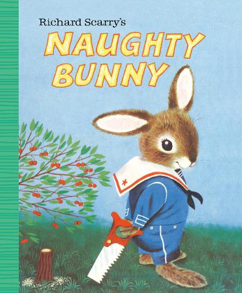 Richard Scarry's Naughty Bunny/Product Detail/Early Childhood Fiction Books