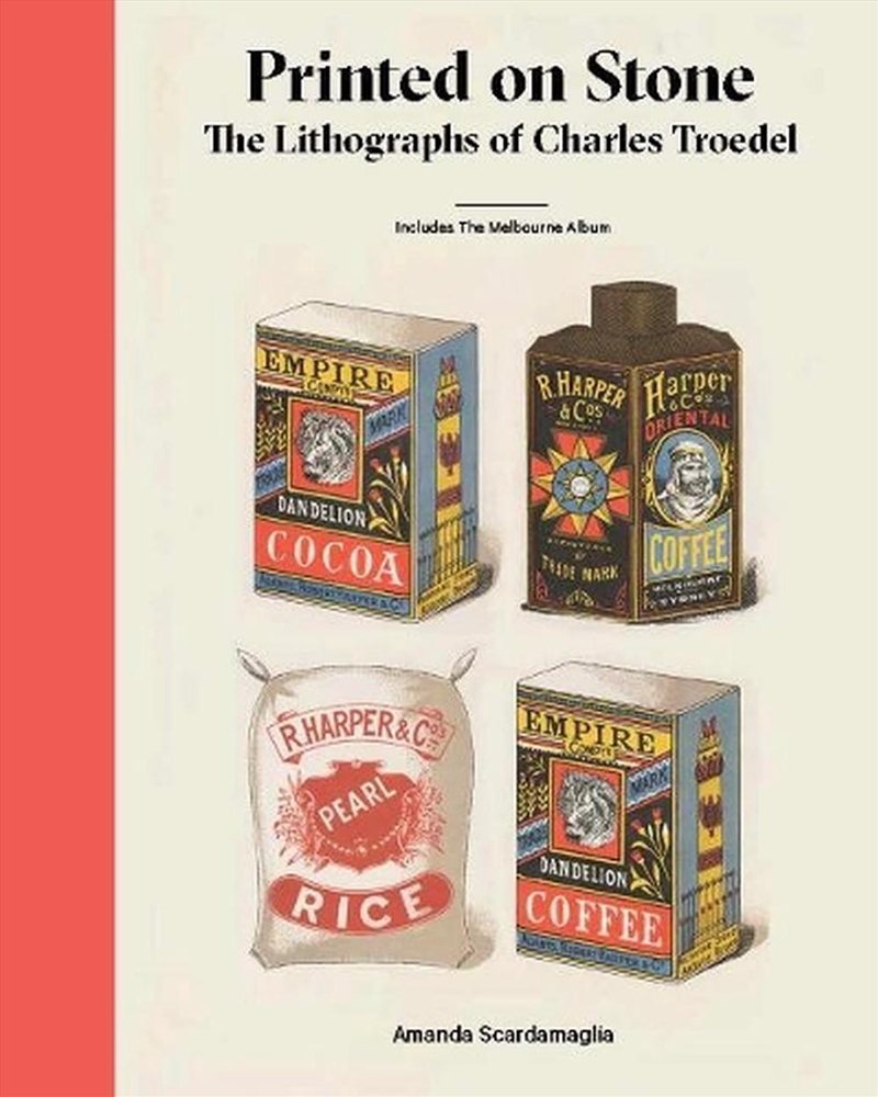 Printed on Stone: The Lithographs of Charles Troedel/Product Detail/Business Leadership & Management