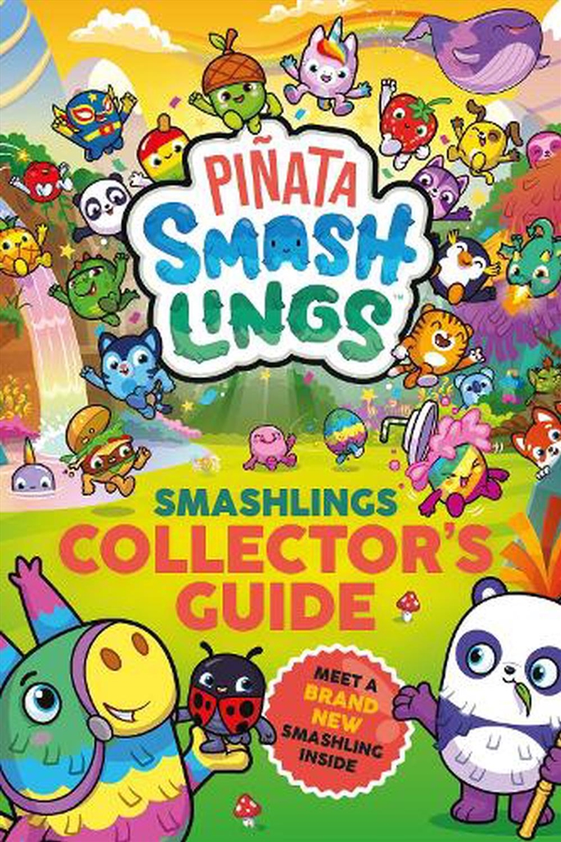 Piñata Smashlings: Smashlings Collector's Guide/Product Detail/Early Childhood Fiction Books