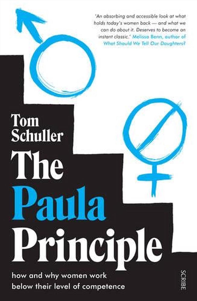 Paula Principle: how and why women work below their level of competence/Product Detail/Society & Culture