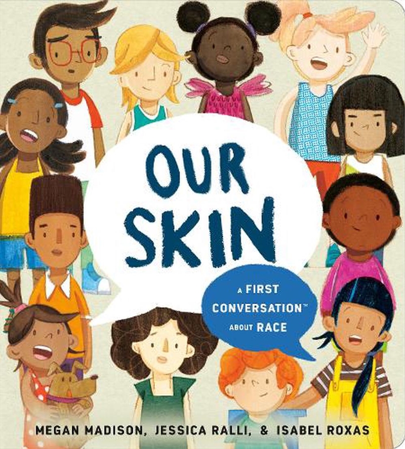 Our Skin: A First Conversation About Race/Product Detail/Family & Health