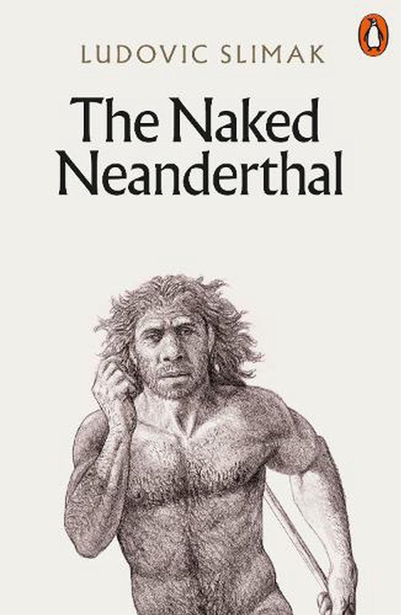 Naked Neanderthal/Product Detail/Science