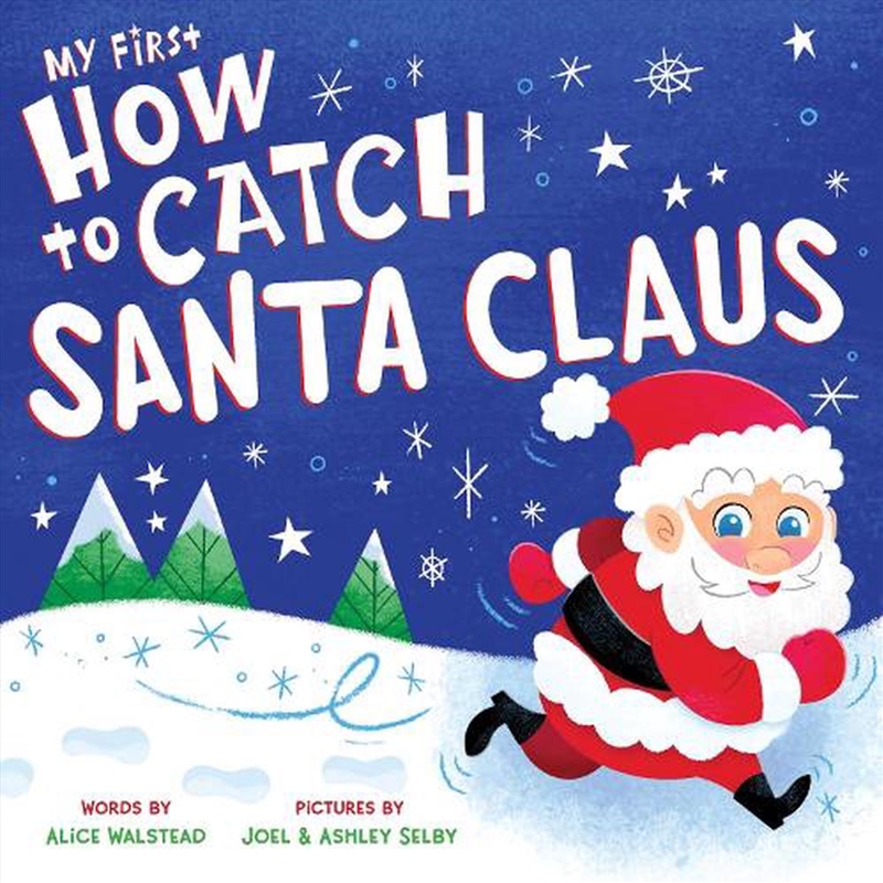 My First How to Catch Santa Claus/Product Detail/Early Childhood Fiction Books