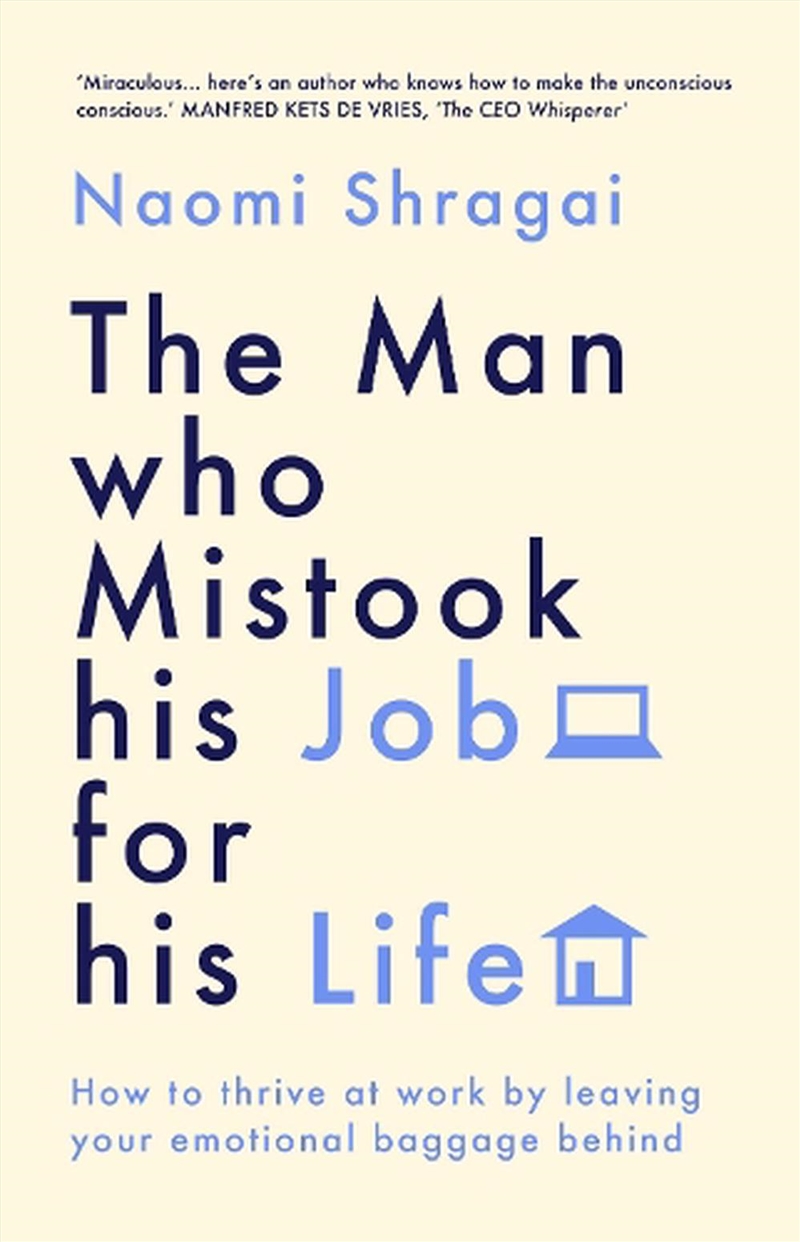 Man Who Mistook His Job for His Life/Product Detail/Business Leadership & Management