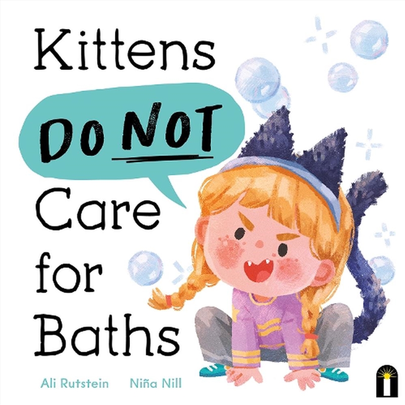 Kittens Do Not Care For Baths/Product Detail/Early Childhood Fiction Books