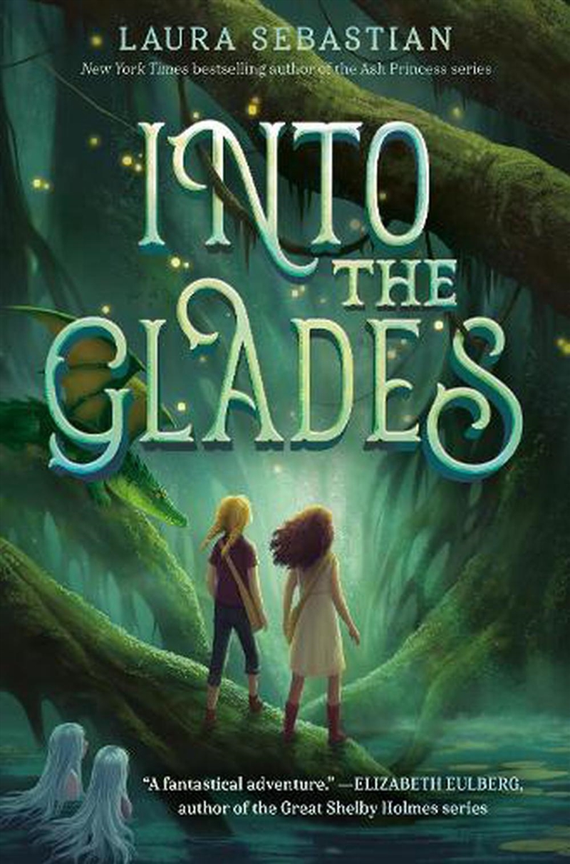 Into the Glades/Product Detail/Childrens Fiction Books