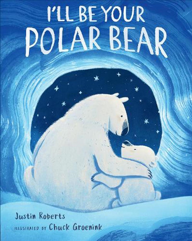 I'll Be Your Polar Bear/Product Detail/Early Childhood Fiction Books