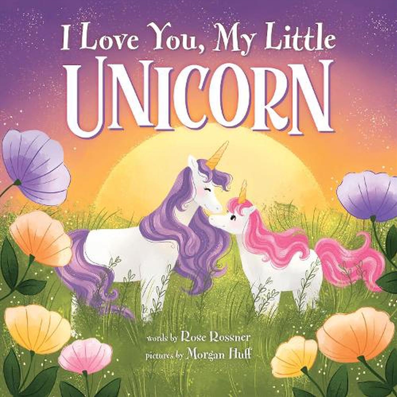 I Love You My Little Unicorn/Product Detail/Early Childhood Fiction Books