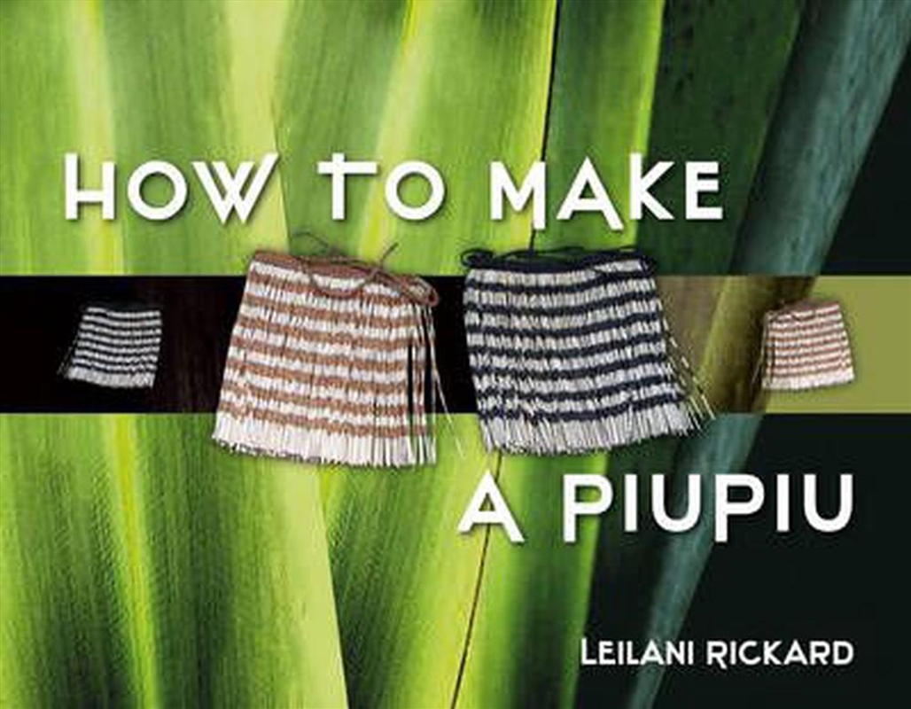 How to Make a Piupiu/Product Detail/History