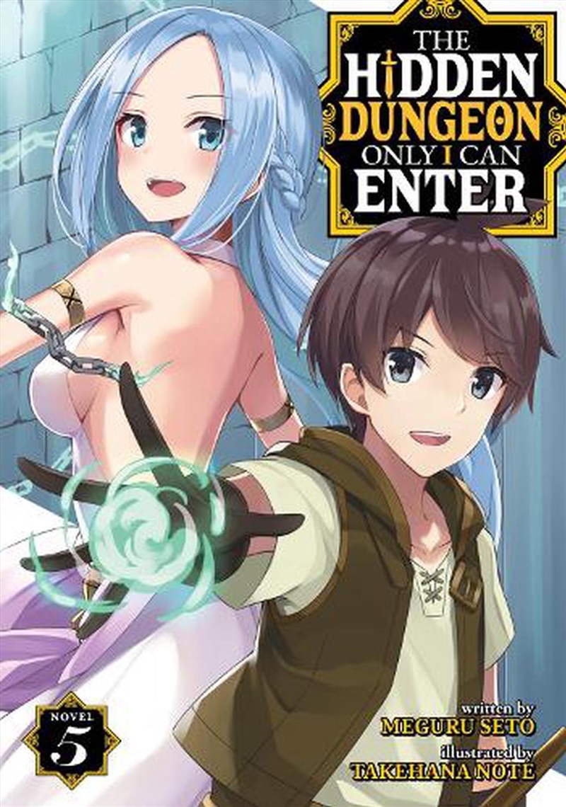 Hidden Dungeon Only I Can Enter (Light Novel) Vol. 5/Product Detail/Graphic Novels